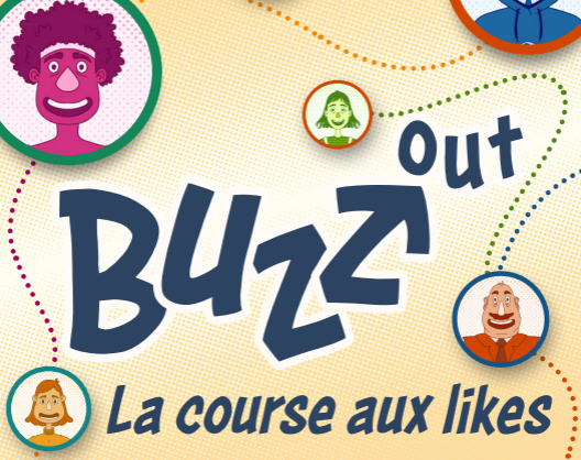 Questionner le numérique avec un groupe d’adultes : découverte et expérimentation du jeu Buzz Out – La Course aux likes